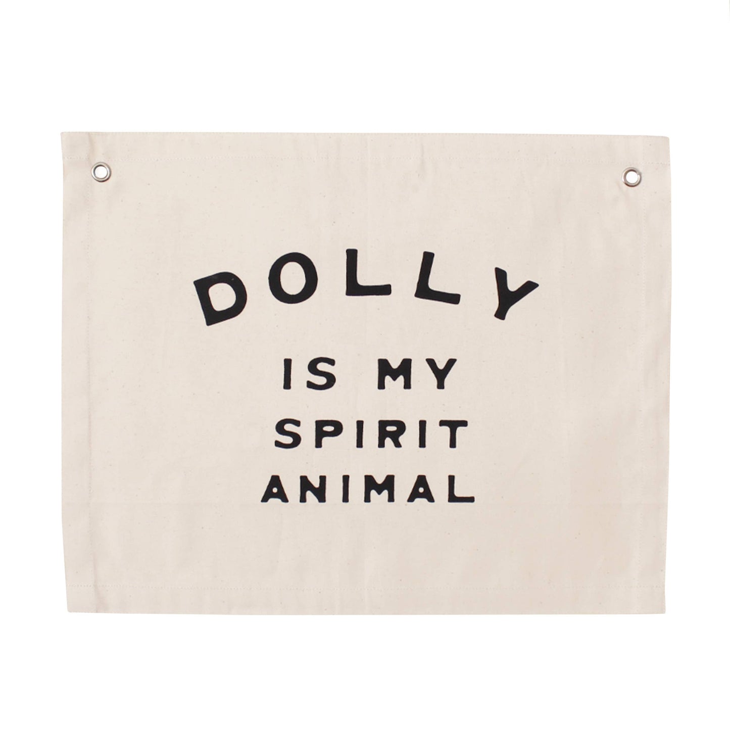 Dolly is my spirit animal canvas banner