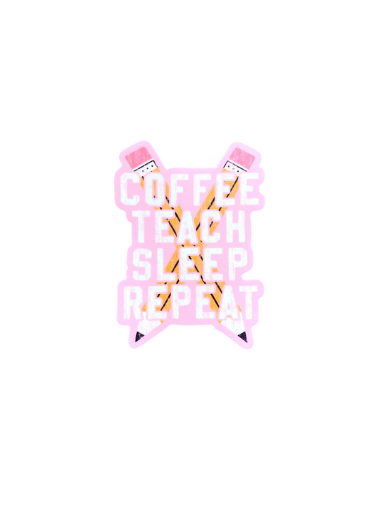 coffee teach sleep repeat vinyl sticker