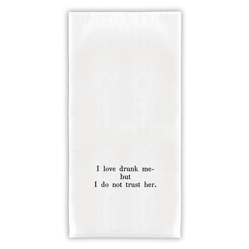 I love drunk me tea towel