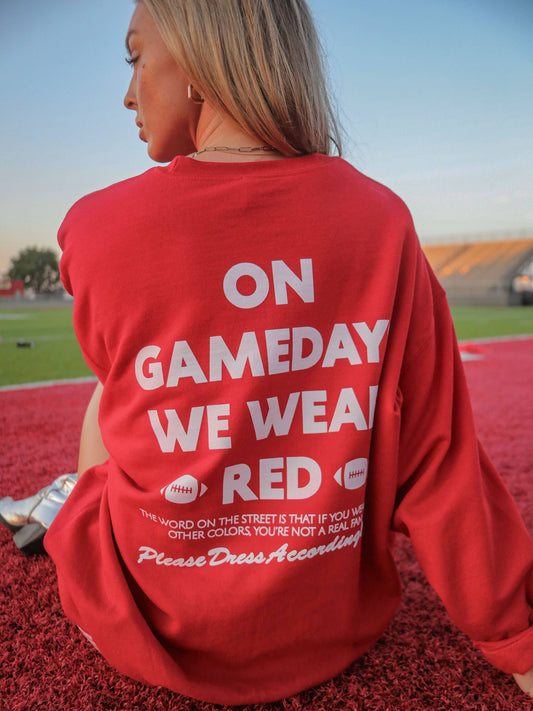 on gamedays we read red crewneck