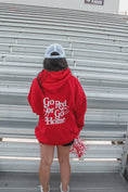 Load image into Gallery viewer, Go Red or Go Home Hoodie (Front + Back)

