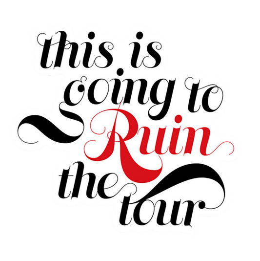 ruin the tour vinyl sticker