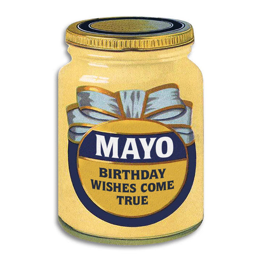 mayo birthday wishes come true card