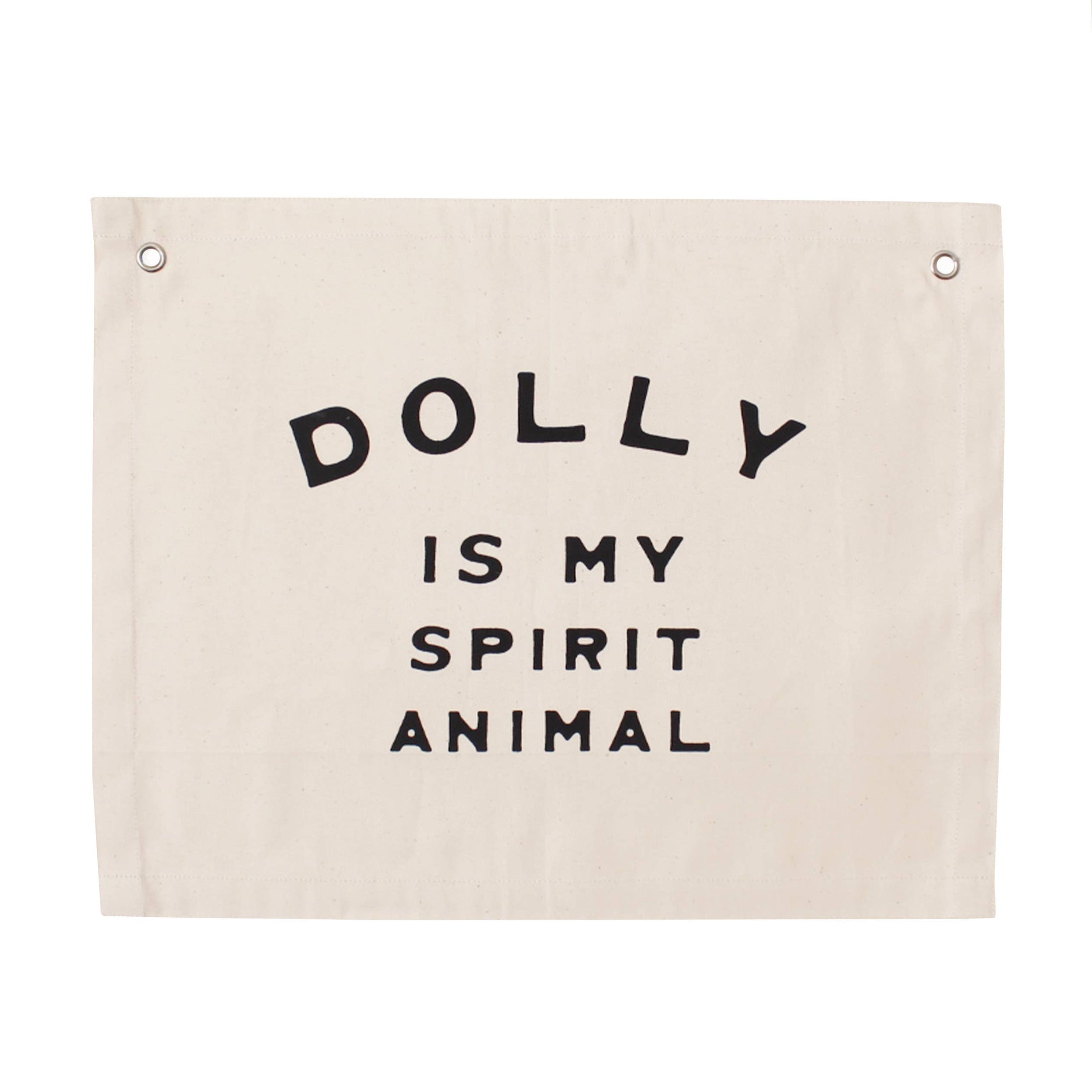 Dolly is my spirit animal canvas banner