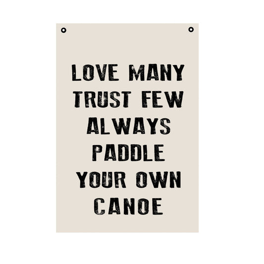 paddle your own canoe wall canvas