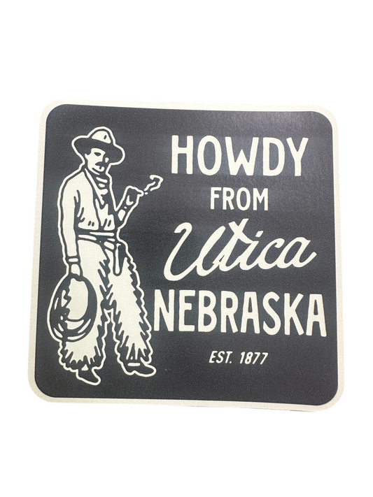 howdy from Utica vinyl sticker