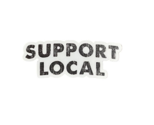 support local vinyl sticker