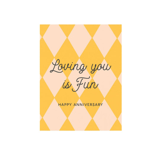 loving you is fun card
